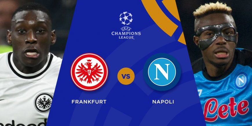 Prediksi Eintracht Frankfurt vs Napoli 22 Februari 2023