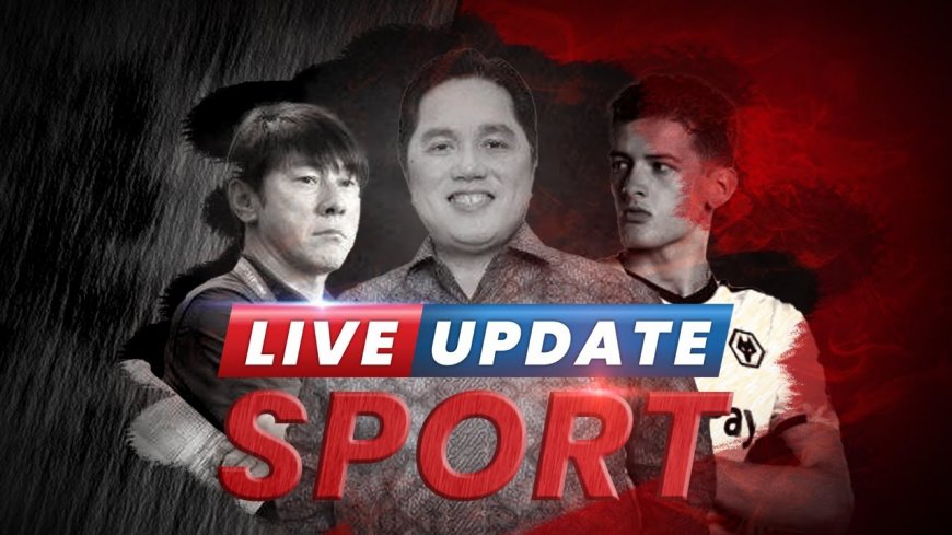 Live Update Sport: Liga 2 dan Liga 3 Siap Gelar hingga Luis Milla Tak Senang Persib Menang
