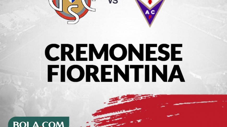 Prediksi Semifinal Coppa Italia, Cremonese Vs Fiorentina: Menanti Kejutan