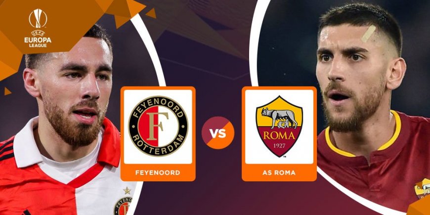 Prediksi Feyenoord vs AS Roma 13 April 2023