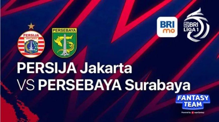 Jadwal Liga 1 Pekan 5 Siaran Langsung Indosiar, Ada PSIS Vs Borneo FC dan Persija Vs Persebaya