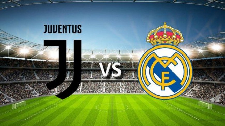 LINK LIVE Streaming Juventus vs Real Madrid Kamis 3 Agustus Pagi, Prediksi Skor, H2H, dan Line Up
