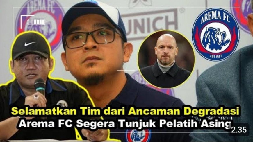 Cek Fakta: Selamatkan Tim dari Ancaman Degradasi Liga 2, Arema FC Resmikan Pelatih Asing Pengganti Joko Susilo?