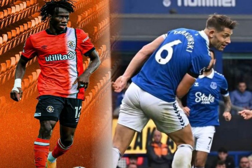 Everton vs Luton Town: Prediksi, Review, Head To Head dan Link Streaming Pertandingan