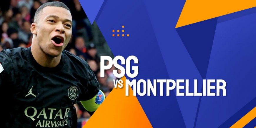 Prediksi PSG vs Montpellier 4 November 2023