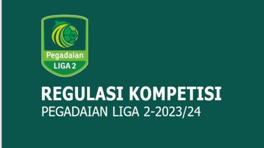 Aturan Degradasi 13 Klub Liga 2, Persela dan Semen Padang Dikalahkan PSBS Biak di Klasemen