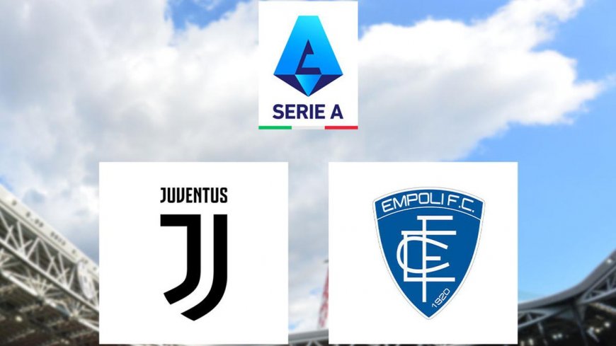 Link Live Streaming Pertandingan Liga Italia: Juventus Vs Empoli