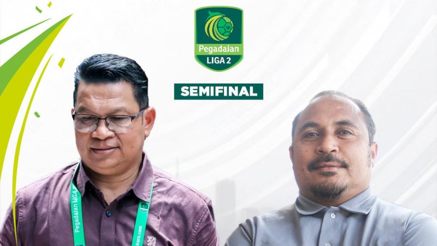 Fakta-Fakta Duel Pelatih Semen Padang Vs Malut United Jelang Semifinal Pegadaian Liga 2 2023 / 2024