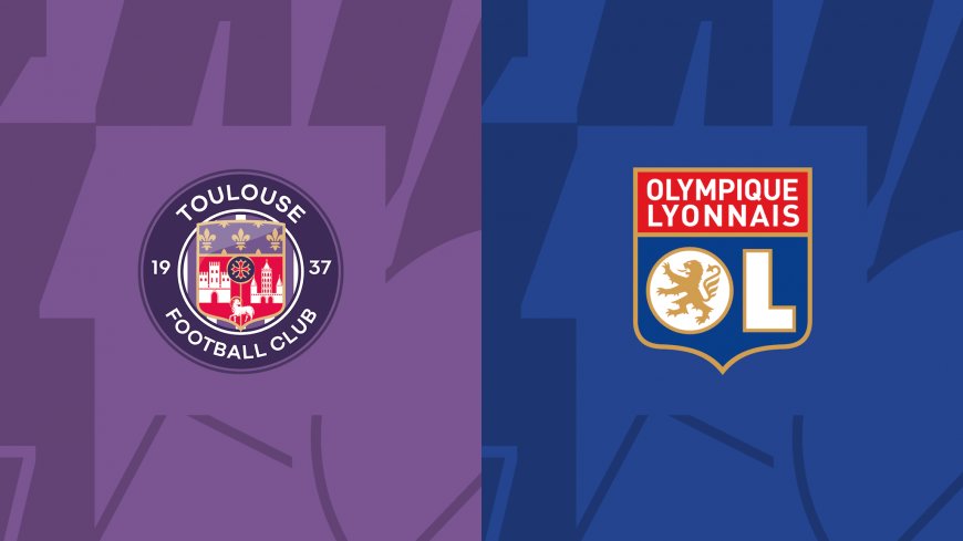 Prediksi Toulouse vs Lyon, Ligue 1 Prancis 16 Maret 2024