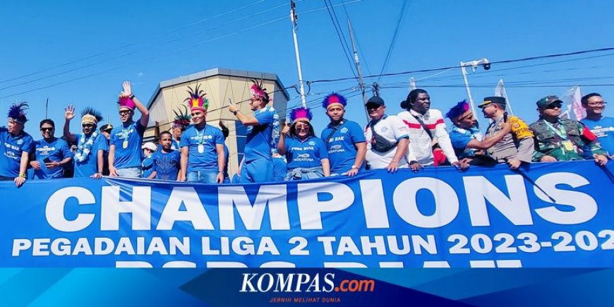 Pawai Juara Liga 2 PSBS: Pesta untuk Semua, Persembahan kepada Biak dan Papua