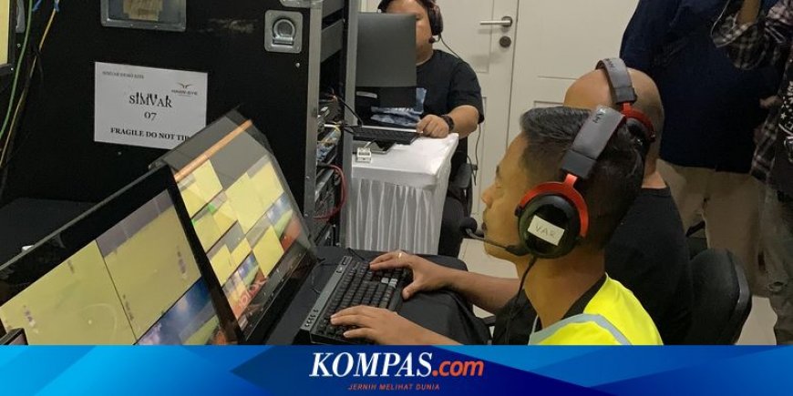 VAR Siap Dipakai di Liga 1: Wasit Indonesia Tunggu Lisensi FIFA, Kompetisi Naik Kelas
