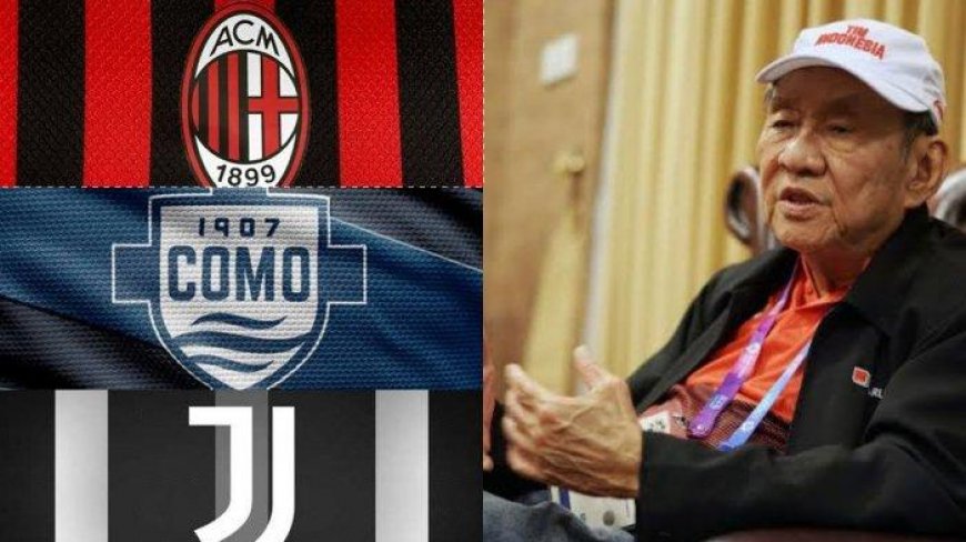 10 Orang Terkaya Pemilik Klub Liga Italia : Owner Djarum Kalahkan Bos AS Roma AC Milan dan Juventus - Tribun-timur.com
